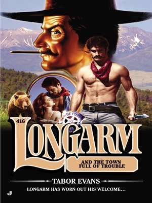 cover image of Longarm and the Town Full of Trouble